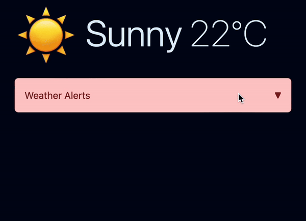Looping animation of the weather alerts opening and closing, displaying the alert details in its open state.