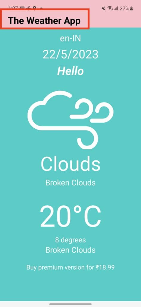 The Weather App displayed on the top left | Phrase