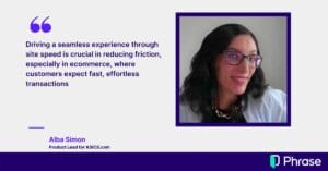 Alba Simon, Product Lead at ASICS, emphasizing the importance of optimizing site speed for frictionless ecommerce transactions, especially in global markets.
