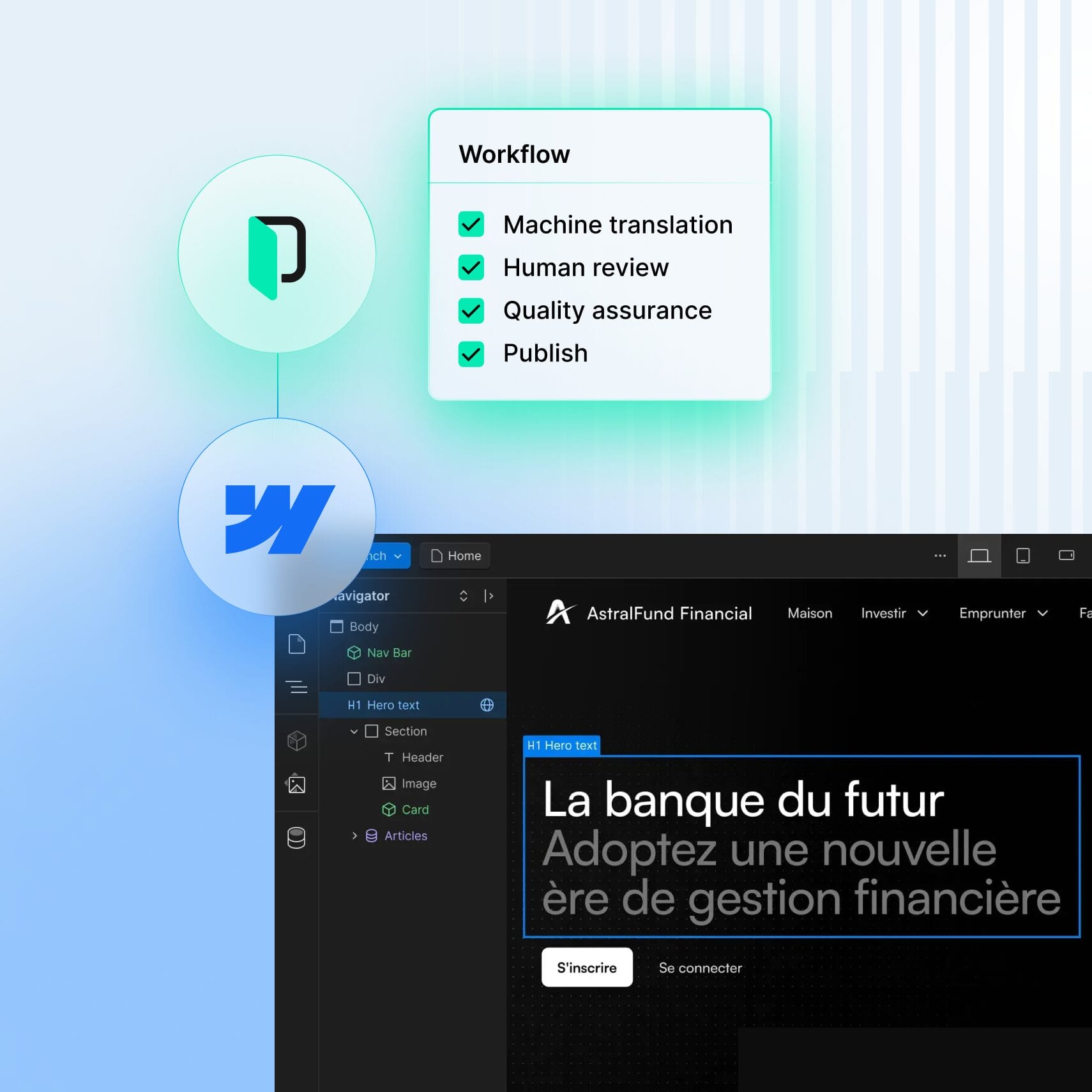 Streamline your translation process with the Webflow integration with Phrase, and efficiently translate and launch your websites in new languages with ease and at speed.