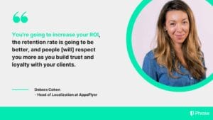 Debora Cohen, Head of Localization at AppsFlyer, is pictured with a quote about increasing ROI and building trust and loyalty with clients through effective localization strategies. Debora appears smiling, wearing a denim shirt, in a professional portrait.