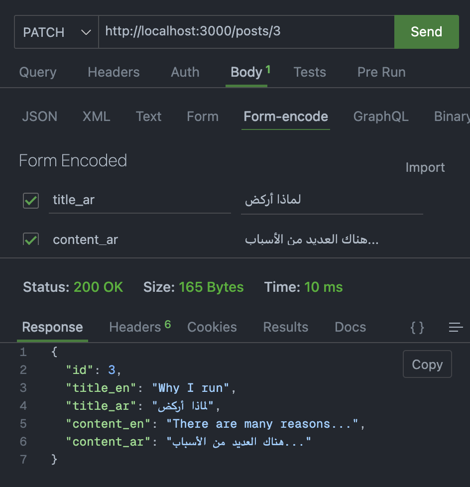 Our REST client making a PATCH request to the URL /posts/3 with form-encoded parameters title_ar="لماذا أركد" and content_ar="هناك العديد من الأسباب". The response code is 200, and the response body contains { "id": 3, "title_en": "Why I run", "content_en": "There are many reasons...", "title_ar": "لماذا أركد", "content_ar": "هناك العديد من الأسباب" }.