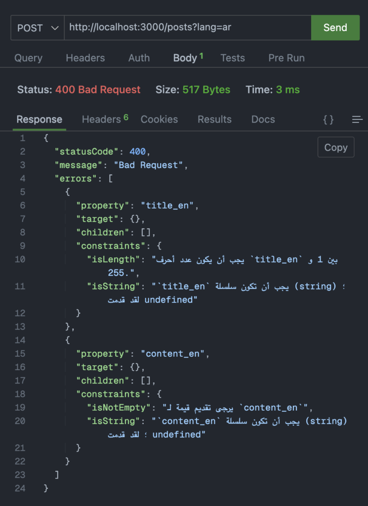 Our REST client making a POST request to the URL /posts?lang=ar. The request results in a 400 Bad Request status. The response body is a JSON object detailing validation errors in Arabic. It includes a `statusCode` of 400, a `message` stating 'Bad Request', and an `errors` array with two objects. The first object has a `property` of `title_en`, an empty `target` object, no `children`, and `constraints` including 'isLength': 'يجب أن يكون عدد أحرف `title_en` بين 1 و 255.', and 'isString': 'يجب أن تكون سلسلة `title_en` (string); لقد قدمت undefined'. The second object has a `property` of `content_en`, an empty `target` object, no `children`, and `constraints` including 'isNotEmpty': 'يرجى تقديم قيمة ل`content_en`', and 'isString': 'يجب أن تكون سلسلة `content_en` (string); لقد قدمت undefined'.