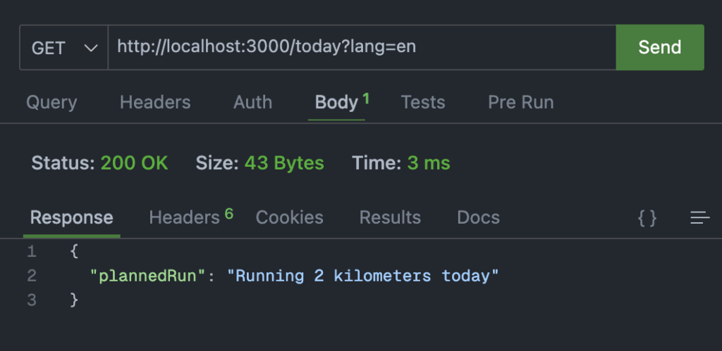 Our REST client making a GET request to the URL /today with a query parameter locale=en. The response code is 200, and the response body contains { "plannedRun": "Running 2 kilometers today" }.